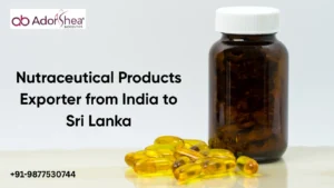 Nutraceutical Products Exporter from India to Sri Lanka