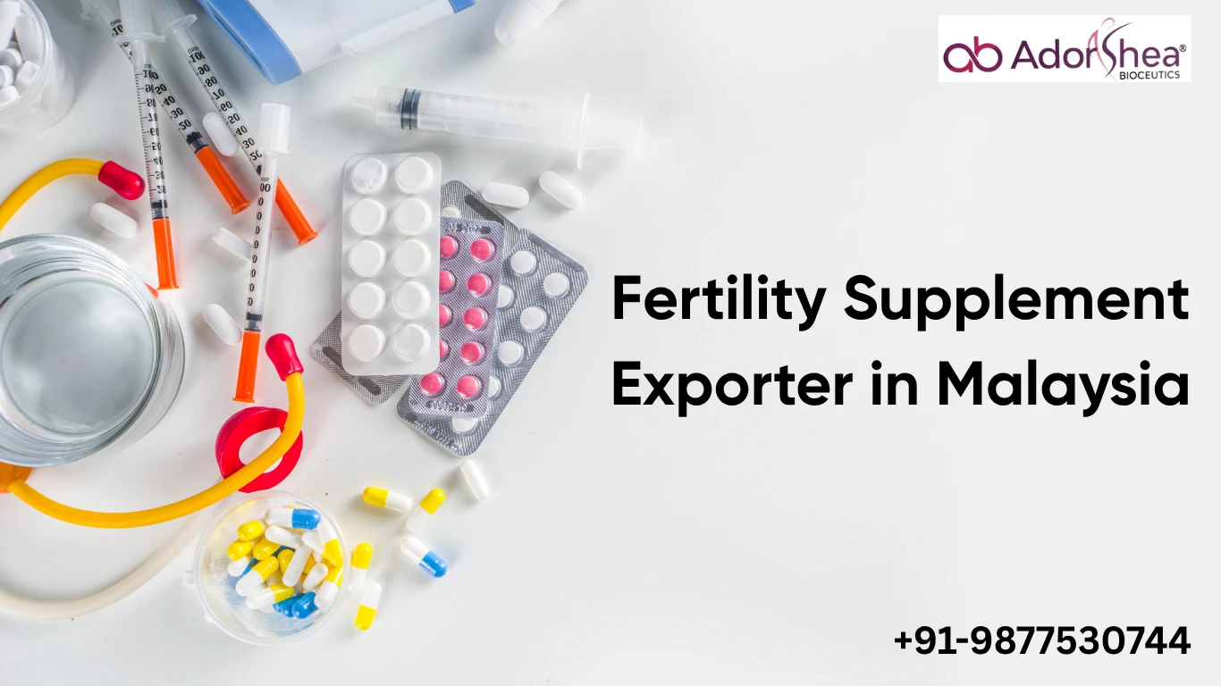 Fertility Supplement Exporter in Malaysia