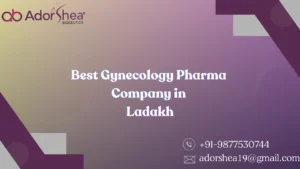 Best Gynecology Pharma Company in Ladakh