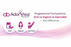 Progesterone Formulations: Oral vs Vaginal vs Injectable