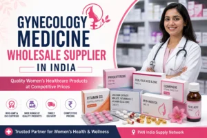 Gynecology Medicine Wholesale Supplier in India